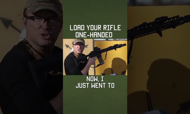 How to LOAD YOUR RIFLE ONE HANDED WHEN INJURED #rifle #tacticalrifleman #shorts #training